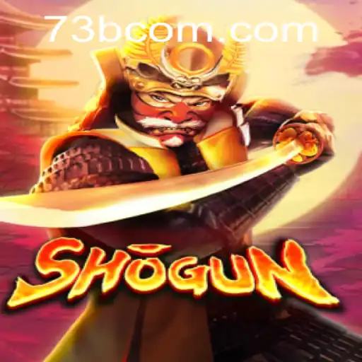 The Strategic Warfare of Shogun: Delving into the Game and Exploring the 73B Phenomenon